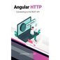 Angular HTTP: Connecting to the REST API - Hardcover