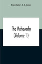 The Mahavastu (Volume II) - Paperback