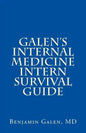 Galen's Internal Medicine Intern Survival Guide - Paperback