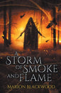 A Storm of Smoke and Flame - Paperback
