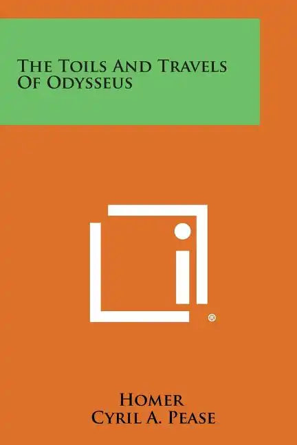 The Toils and Travels of Odysseus - Paperback
