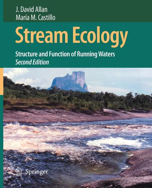 Stream Ecology: Structure and Function of Running Waters - Paperback