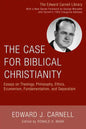 The Case for Biblical Christianity - Paperback