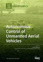 Autonomous Control of Unmanned Aerial Vehicles - Paperback