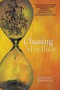 Chasing Mayflies - Paperback