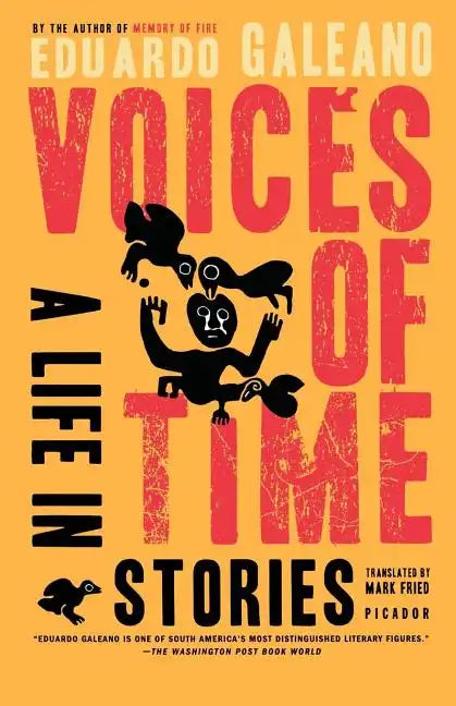 Voices of Time: A Life in Stories - Paperback