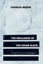 The Brilliance of the Color Black Through the Eyes of Art Collectors - Hardcover