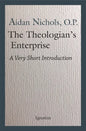 The Theologian's Enterprise: A Very Short Introduction - Paperback