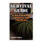 Survival Guide: 35 DIY Paracord Projects For Preppers - Paperback
