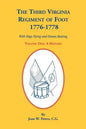 The Third Virginia Regiment of the Foot, 1776-1778, a History, Volume One. with Flags Flying and Drums Beating - Paperback