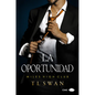 Oportunidad, La - Paperback