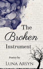The Broken Instrument - Paperback