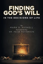 Finding God's Will: In the Decisions of Life - Paperback
