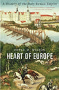 Heart of Europe: A History of the Holy Roman Empire - Paperback