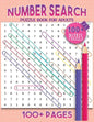 Number Search Puzzles For Adults: Number Find Puzzle Book For Adults Large Print - Paperback