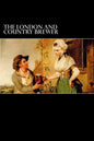 The London and Country Brewer: 1736 - Paperback