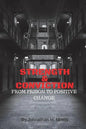 Strength & Conviction: From Prison to Positive Change - Paperback