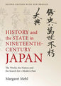 History and the State in Nineteenth-Century Japan: The World, the Nation and the Search for a Modern Past - Paperback
