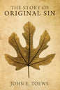 The Story of Original Sin - Hardcover