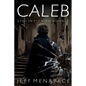 Caleb: Still in F*cking Noodle - Paperback