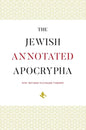 The Jewish Annotated Apocrypha - Hardcover