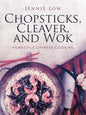 Chopsticks, Cleaver, and Wok - Paperback