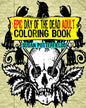 Epic Day Of The Dead Adult Coloring Book - Paperback