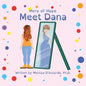 Hero of Hope: Meet Dana - Paperback