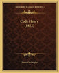 Code Henry (1812) - Paperback