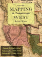 Mapping the Transmississippi West 1540-1861: [Volumes One through Three Bound in One] - Hardcover