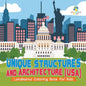 Unique Structures and Architecture (USA) Landmarks Coloring Book for Kids - Paperback