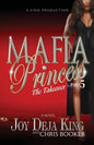 Mafia Princess Part 5 the Takeover - Paperback