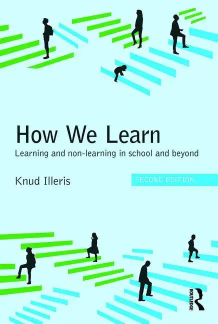 How We Learn: Learning and non-learning in school and beyond - Paperback
