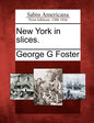 New York in Slices. - Paperback