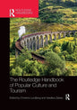 The Routledge Handbook of Popular Culture and Tourism - Paperback