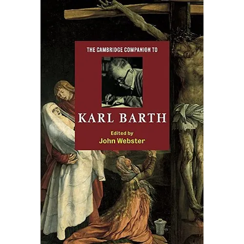 The Cambridge Companion to Karl Barth - Paperback