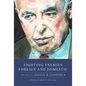 Fighting Enemies Foreign and Domestic: The Legacy of Angelo Codevilla - Hardcover