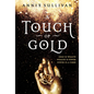 A Touch of Gold - Paperback