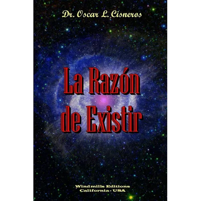 La Razón de Existir - Paperback