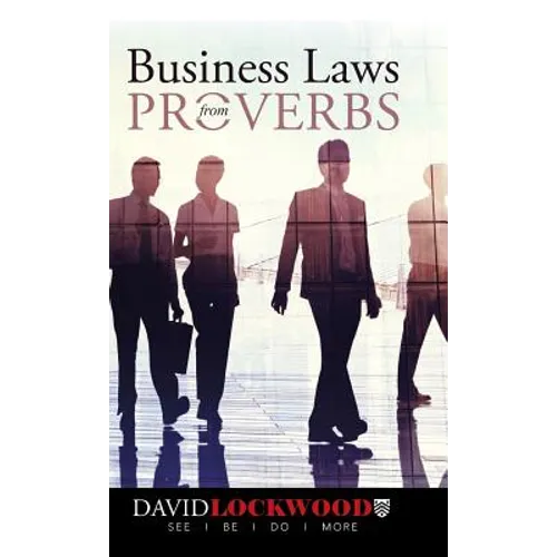 Business Laws from Proverbs - Hardcover
