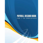 Payroll Record Book (for 1-50 Employees) - Paperback