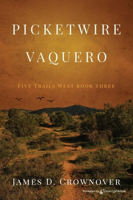 Picketwire Vaquero - Paperback