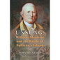 Unsung: William Moultrie and the Battle of Sullivan's Island - Paperback