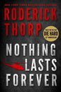 Nothing Lasts Forever (Basis for the Film Die Hard) - Paperback