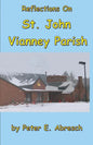 Reflections On St. John Vianney Parish - Paperback
