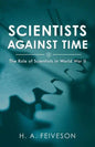 Scientists Against Time: The Role of Scientists in World War Ii - Paperback