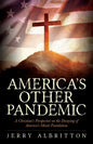 America's Other Pandemic - Paperback