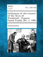 Ordinances of the Council of the Town of Woodstock, Virginia Passed Finally Dec. 4, 1906 - Paperback