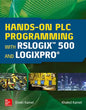 Hands-On Plc Programming with Rslogix 500 and Logixpro - Hardcover