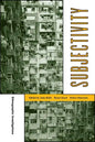 Subjectivity: Ethnographic Investigations Volume 7 - Paperback